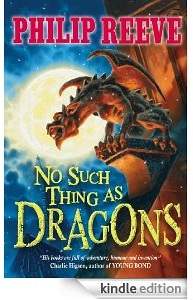 Buy the Kindle edition of No Such Thing as Dragons