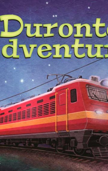 The Duronto Adventure