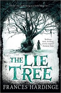 Book cover
Text: There's no such thing as a little white lie ...
'Brilliant, dark, thrilling, utterly original' Patrick Ness
The Lie Tree
Frances Hardinge
Image: Illustration in black and white of a big thorny tree in a pot and a girl below