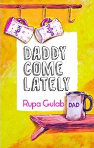 Buy Daddy Come Lately on Amazon