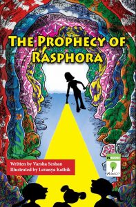 Explore The Prophecy of Rasphora