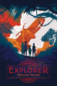 Text: The Explorer
Katherine Rundell
Boston Globe-Horn Book Fiction award-winning author
Image: Four children in a jungle looking at a broken old-fashioned plane