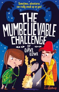 Text: Sometimes, adventures can really sneak up on you! 
The Mumbelievable Challenge
by Dave Lowe
Silhouette of a bear, in front - a girl, a dog and a man with a torch