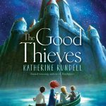 Book cover Text: The Good Thieves Katherine Rundell Award-winning author of 'Rooftoppers' Image: A huge castle rising from a lake, four children in a boat rowing towards it.