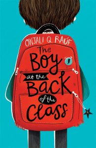 Book cover
Text: Onjali Q. Rauf
The Boy at the Back of the Class
Image:
Illustration of a red schoolbag on the back of a young boy.