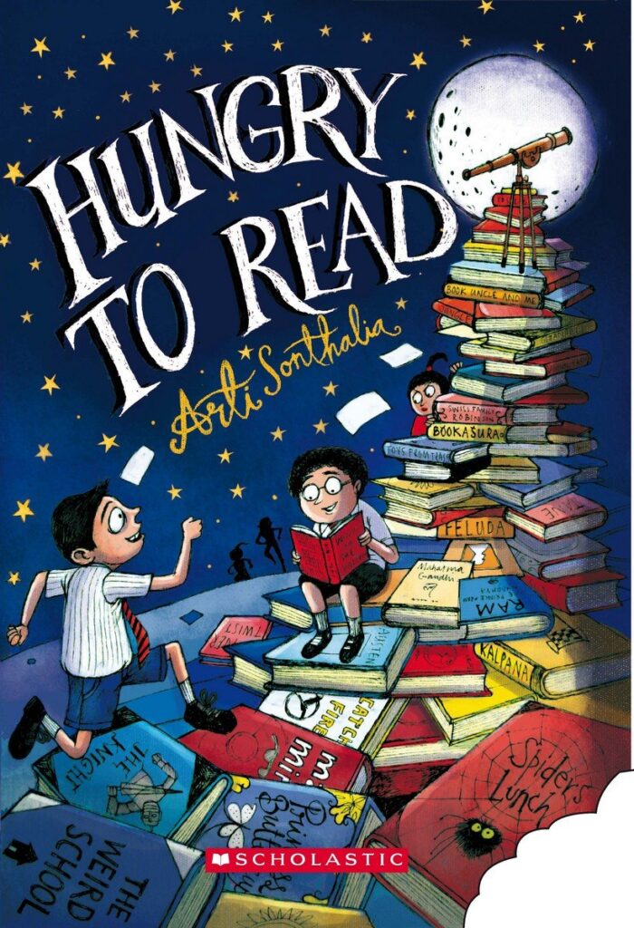 Book cover
Text: Hungry to Read
Arti Sonthalia
Image: A pile of books with a telescope on top. On boy sitting and reading, another racing to the top, while a girl peeps out from behind the books.