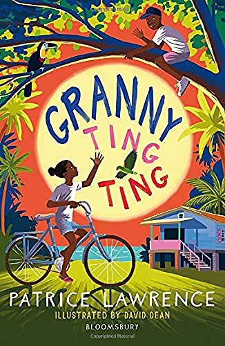 Book Cover
Text: Granny Ting Ting
Patrice Lawrence
Illustrated by David Dean
Bloomsbury
Image: A girl on a bicycle agains the backdrop of palm trees, a house on stilts and the sea
