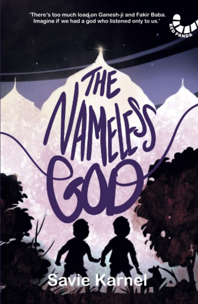 Book cover
Text: The Nameless God
Savie Karnel
Image: Illustration of the silhouettes of two boys against the backdrop of a mosque