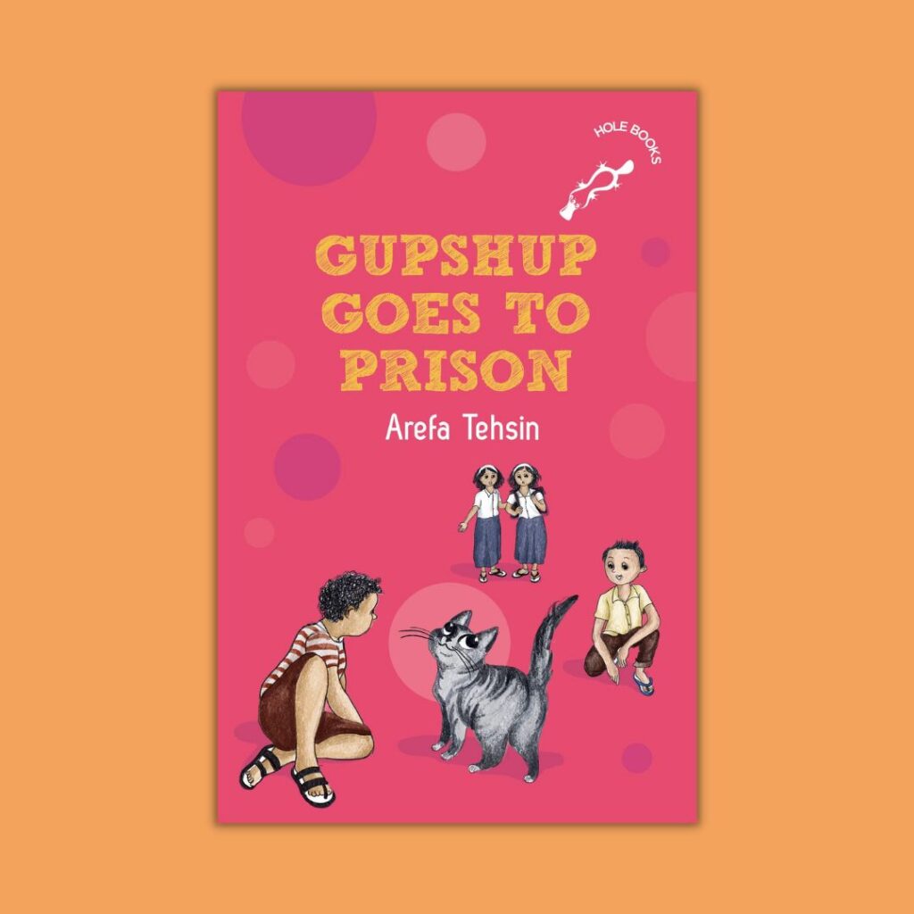 Book cover
Text: Gupshup Goes to Prison
Arefa Tehsin
Image: Illustrations of a cat, two boys and a pair of twins