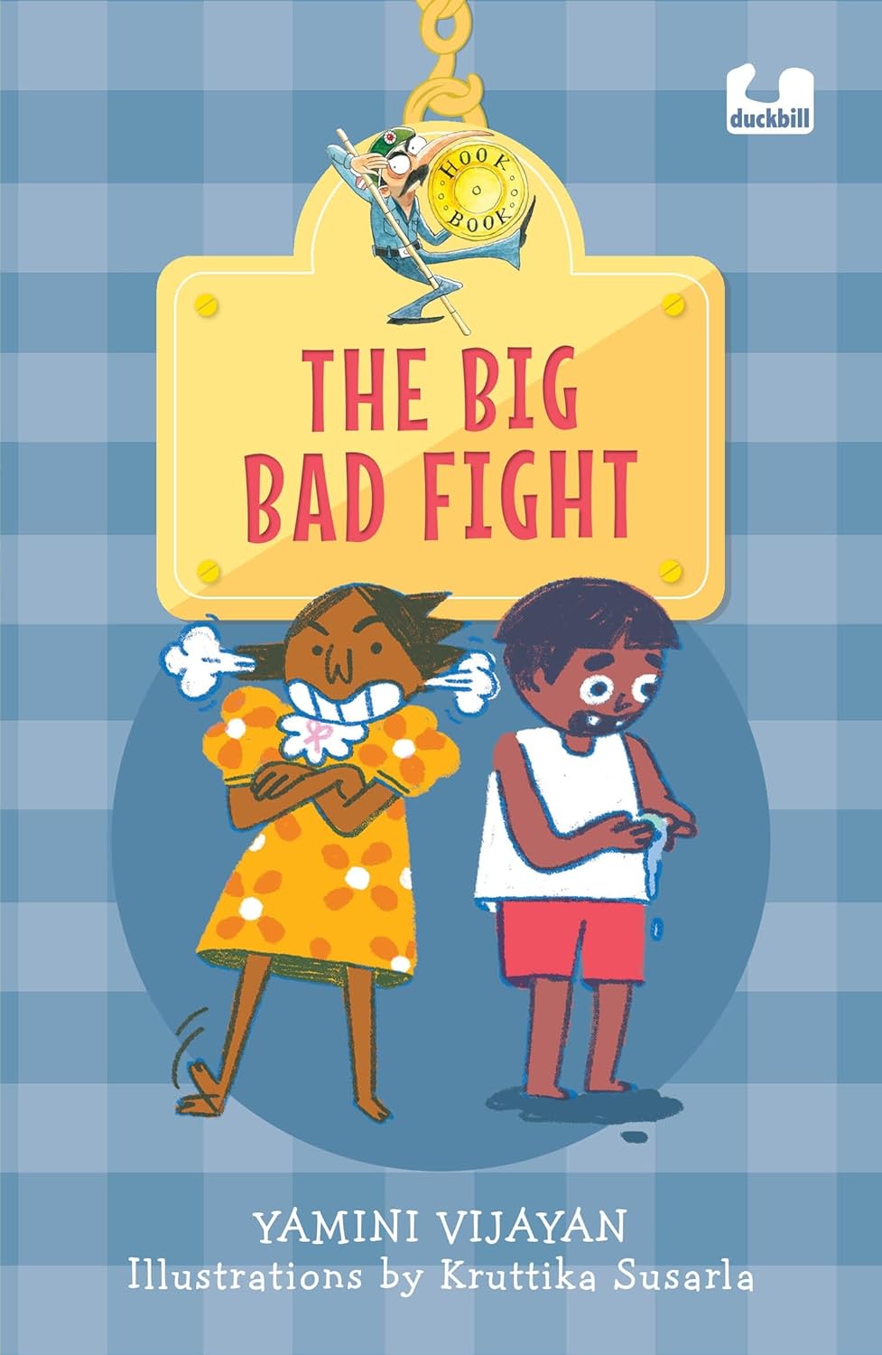 Book Cover
Text: The Big Bad Fight
Yamini Vijayan
Illustrations by Kruttika Susarla
Image of two children looking in opposite directions. One is fuming, the other is upset