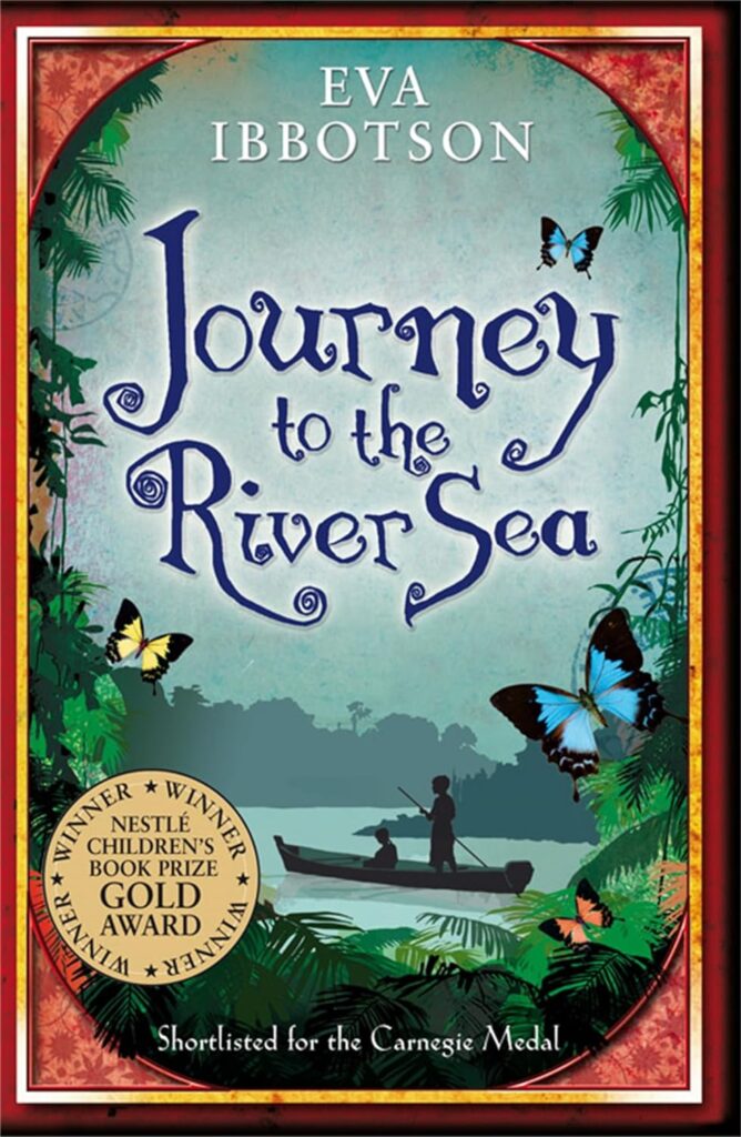 Book Cover
Eva Ibbotson
Journey to the River Sea
Nestle Children's Book Prize Gold Award Winner
Shortlisted for the Carnegie Medal
Illustration of two children on a boat in the jungle