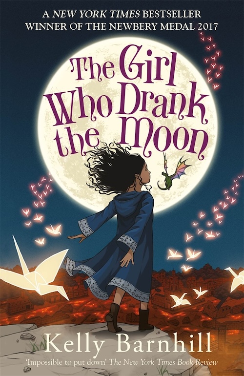 Book Cover
Text:
A NEW YORK TIMES bestseller
Winner of the Newbery Medal 2017
The Girl Who Drank the Moon
Kelly Barnhill
'Impossible to put down' The New York Times Book Review