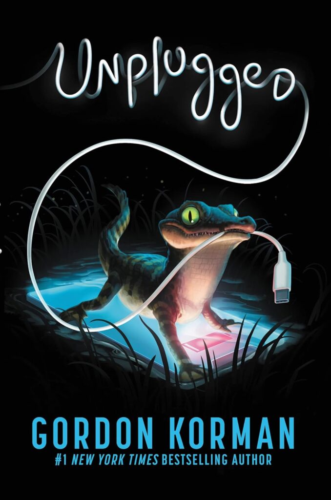 Book Cover
Unplugged
Gordon Korman
Image of a lizard-like creature standing on a screen and holding a charger