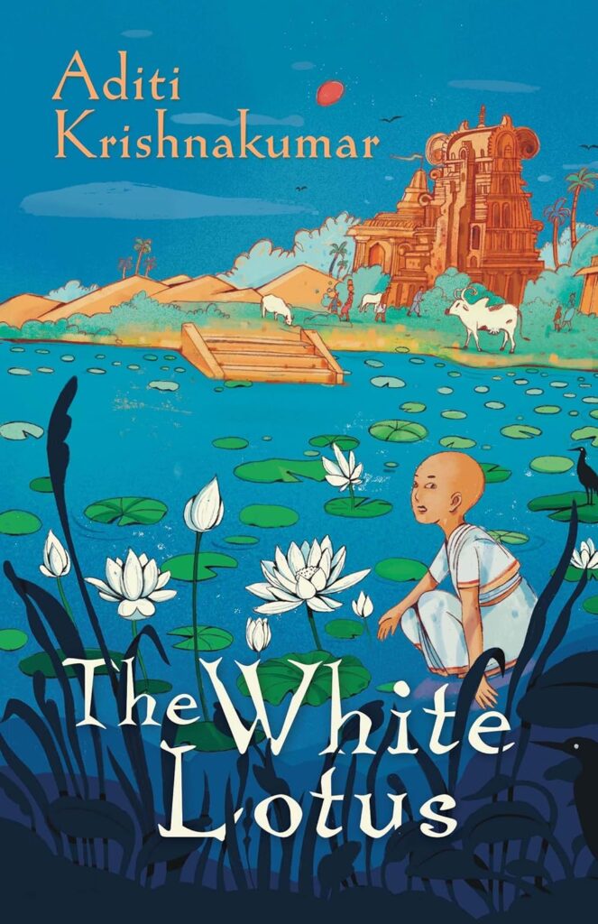 Book Cover
The White Lotus
Aditi Krishnakumar
Image of a girl with her hair shaved sitting next to a temple pond with lotuses. The temple is in the background, along with cattle and village folk.